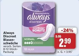 Always - Discreet Blasen- schwäche versch. Sorten