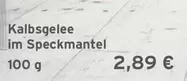 Kalbsgelee im Speckmantel