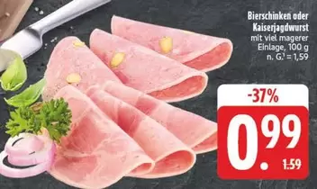 Bierschinken oder Kaiserjagdwurst