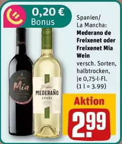 Freixenet - Medrano de  oder  Mia Wein
