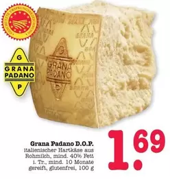 Grana Padano - D.O.P. italienischer Hartkäse