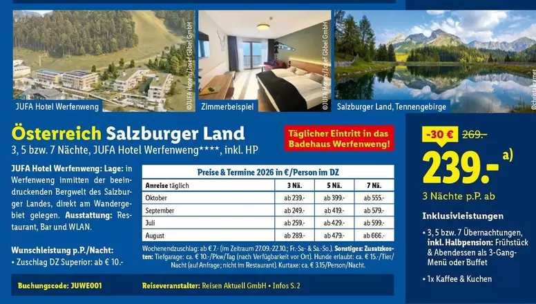 Hp - Österreich Salzburger Land 5 bzw. 7 Nächte, JUFA Hotel Werfenweng