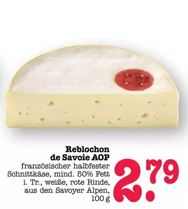 Reblochon de Savoie AOP