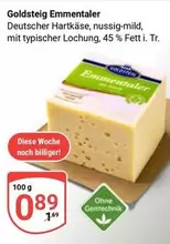 Goldsteig Emmentaler Deutscher Hartkäse