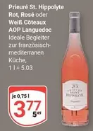 Prieuré St. Hippolyte Rot, Rosé oder Weiß Coteaux AOP Languedoc
