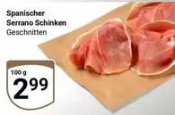 Spanischer Serrano Schinken Geschnitten