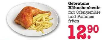 Gebratene Hähnchenkeule mit Ofengemüse und Pommes frites
