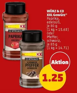 XXL Gewürz
Paprika, edelsüß oder Pfeffer, schwarz