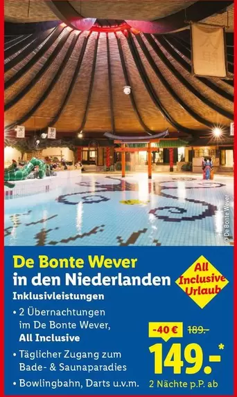 De Bonte Wever in den Niederlanden