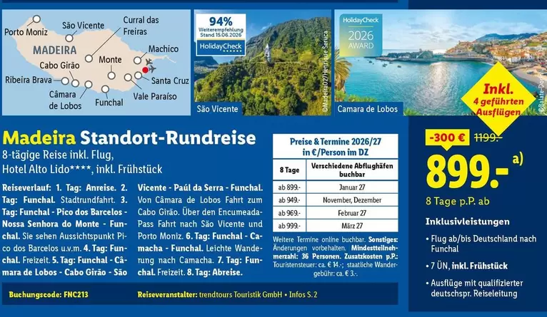Monte - Madeira Standort-Rundreise 8-tägige Reise inkl. Flug Hotel Alto Lido ****, inkl. Frühstück