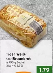 Tiger Weiß- oder Braunbrot
