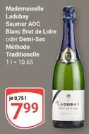 AOC - Mademoiselle Saumur  Blanc Brut de Loire oder Demi-Sec Méthode Traditionnelle