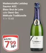 AOC - Saumur  Blanc Brut de Loire oder Demi-Sec Méthode Traditionnelle
