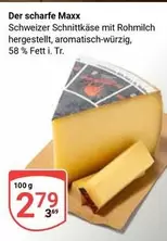 Der scharfe Maxx Schweizer Schnittkäse