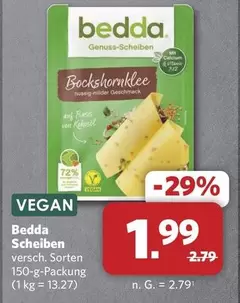Bedda - Scheiben