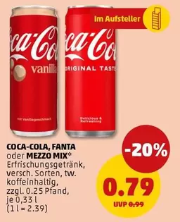 Coca Cola - COCA-COLA, FANTA oder MEZZO MIX Erfrischungsgetränk