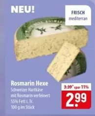 Rosmarin Hexe Schweizer Hartkäse