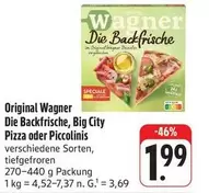 Die Backfrische, Big City Pizza oder Piccolinis