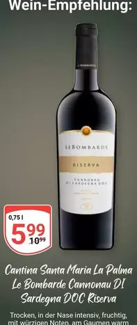 La Palma - Cantina Santa Maria  Le Bombarde Cannonau DI Sardegna DOC Riserva