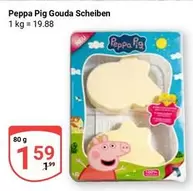 Peppa Pig -  Gouda Scheiben