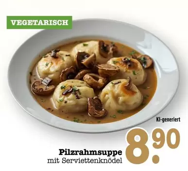 Pilzrahmsuppe mit Serviettenknödel