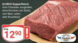 Suppenfleisch Vom Charolais-Jungbullen, ohne Knochen, am Stück, vom Bein-, Leiter-, oder Bruststück