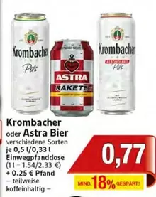 Krombacher - oder Astra Bier