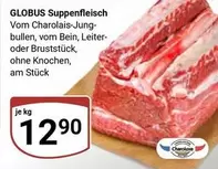 Suppenfleisch Vom Charolais-Jungbullen, vom Bein, Leiter- oder Bruststück, ohne Knochen, am Stück