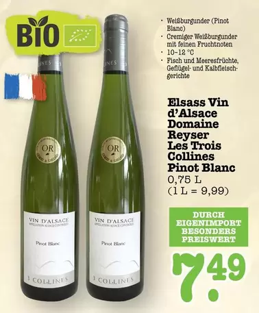 Bio - Elsass Vin d'Alsace Domaine Reyser Les Trois Collines Pinot Blanc