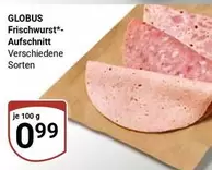Frischwurst*- Aufschnitt Verschiedene Sorten