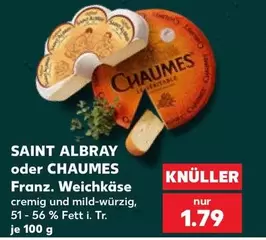 SAINT ALBRAY oder CHAUMES Franz. Weichkäse