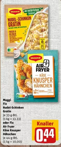Maggi - Fix Nudel-Schinken Gratin oder Fix Air Fryer Käse Knusper Hähnchen