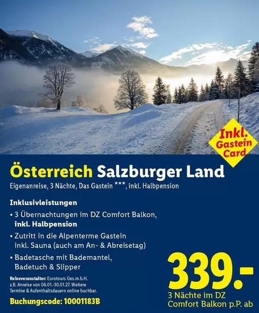 Comfort - Österreich Salzburger Land Eigenanreise, 3 Nächte, Das Gastein ***, inkl. Halbpension