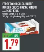 Kinder - MILCH-SCHNITTE, KINDER CHOCO FRESH, PINGUI oder MAXI KING