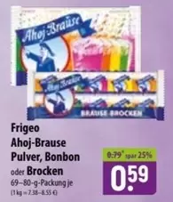 Ahoj-Brause Pulver, Bonbon oder Brocken