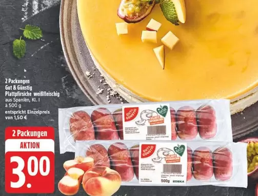 Gut & Günstig Platyfleischige weißfleischige aus Spanien