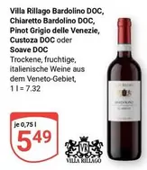 Bardolino - Villa Rillago DOC, Chiaretto DOC, Pinot Grigio delle Venezie, Custoza DOC oder Soave DOC