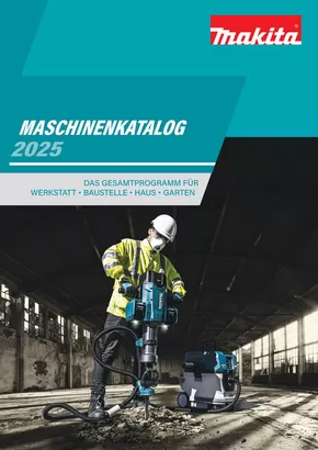 Makita Katalog | Maschinenkatalog 2025 | 2025-04-22T00:00:00.000Z - 2025-12-31T00:00:00.000Z