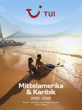 TUI Katalog in Paderborn | Mittelamerika und Karibik 2025/26 | 2025-07-31T00:00:00.000Z - 2026-07-31T00:00:00.000Z