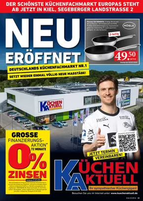 Küchen Aktuell Katalog in Norderstedt | NEU ERÖFFNET | 2025-08-19T00:00:00.000Z - 2025-09-07T00:00:00.000Z