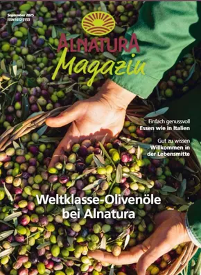 Alnatura Katalog in Hannover | Weltklasse Olivenole Bei Alnatura. | 2025-09-08T00:00:00.000Z - 2025-09-30T00:00:00.000Z