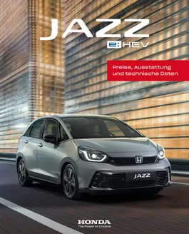 Honda Katalog in Miesbach | Honda JAZZ PREISE, AUSSTATTUNG, TECHNISCHE DATEN | 2025-09-18T00:00:00.000Z - 2026-09-18T00:00:00.000Z