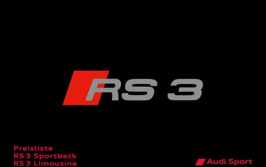 Audi Katalog in Rastatt | preisliste rs 3 sportback rs 3 limousine | 2025-09-26T00:00:00.000Z - 2026-09-26T00:00:00.000Z