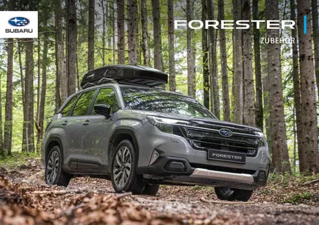 Subaru Katalog in Schöneck-Vogtl | Zubeh%C3%B6rprospekt%20Forester%20MY2025.pdf | 2025-10-01T00:00:00.000Z - 2026-10-01T00:00:00.000Z