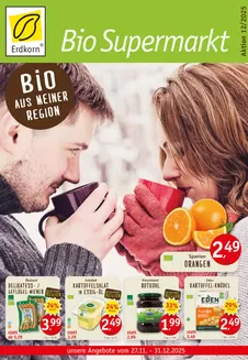 Erdkorn Biomarkrt Katalog in Dortmund | Bio Aus Meiner Region* | 2025-11-27T00:00:00.000Z - 2025-12-31T00:00:00.000Z
