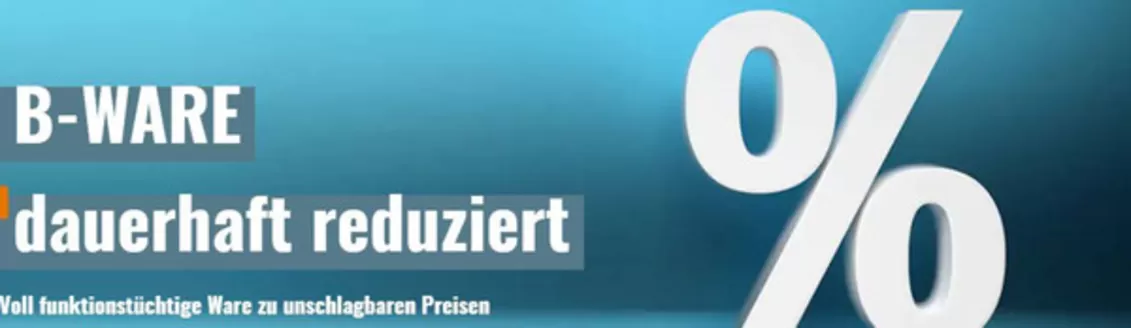 Hitseller Katalog | B-Ware Dauerhaft Reduziert* | 2025-12-26T00:00:00.000Z - 2026-03-31T00:00:00.000Z