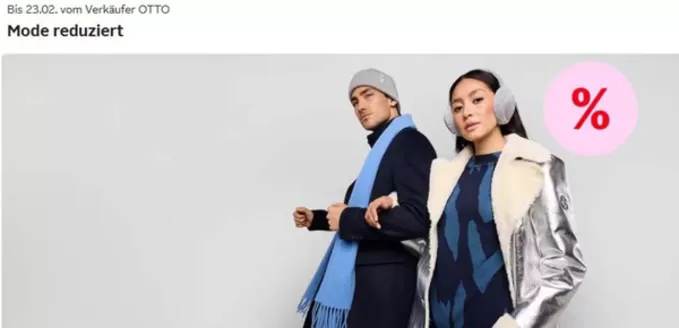 OTTO Katalog | Mode Reduziert` | 2026-02-20T00:00:00.000Z - 2026-02-23T00:00:00.000Z