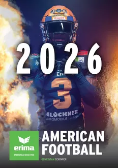 Erima Katalog in Kippenheim | AMERICAN FOOTBALL | 2026-02-27T00:00:00.000Z - 2026-12-31T00:00:00.000Z