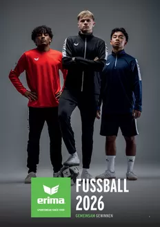 Erima Katalog in Kippenheim | FUSSBALL 2026 | 2026-02-27T00:00:00.000Z - 2026-12-31T00:00:00.000Z
