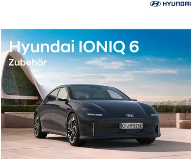 Hyundai Katalog in Günzburg | Hyundai ioniq 6 zubehoerbroschuerepdf | 2026-04-23T00:00:00.000Z - 2027-04-23T00:00:00.000Z